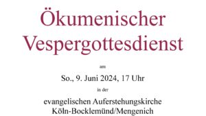 Mehr über den Artikel erfahren Ökumenischer Vespergottesdienst